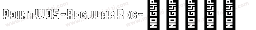 PointW05-Regular Reg字体转换